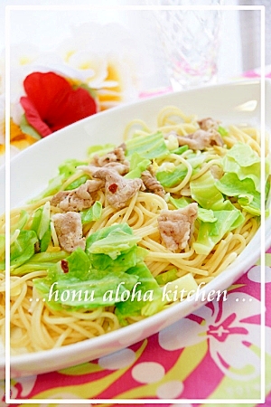 ◆ 春キャベツと豚肉のパスタ ◆ ペペロンチーノ