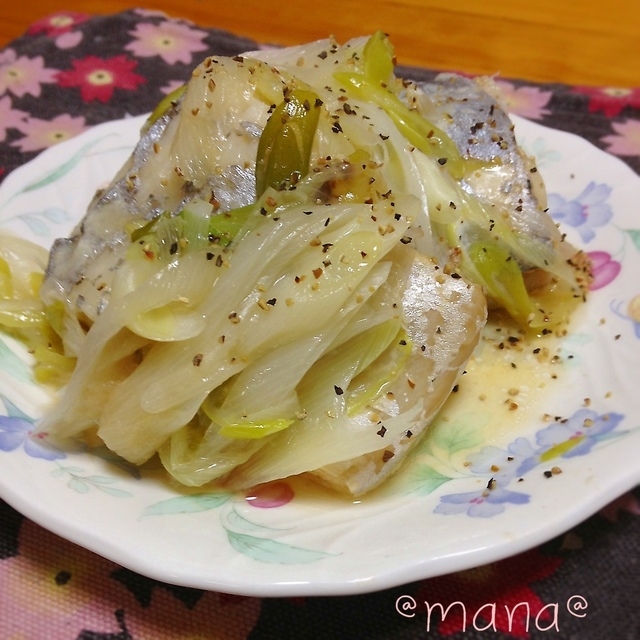 太刀魚とﾈｷﾞの塩麹蒸し(鱈でもok)