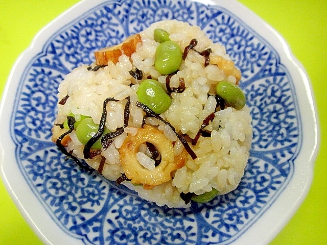ちくわと茶豆塩昆布のおにぎり レシピ・作り方 by mint✩（返レポお