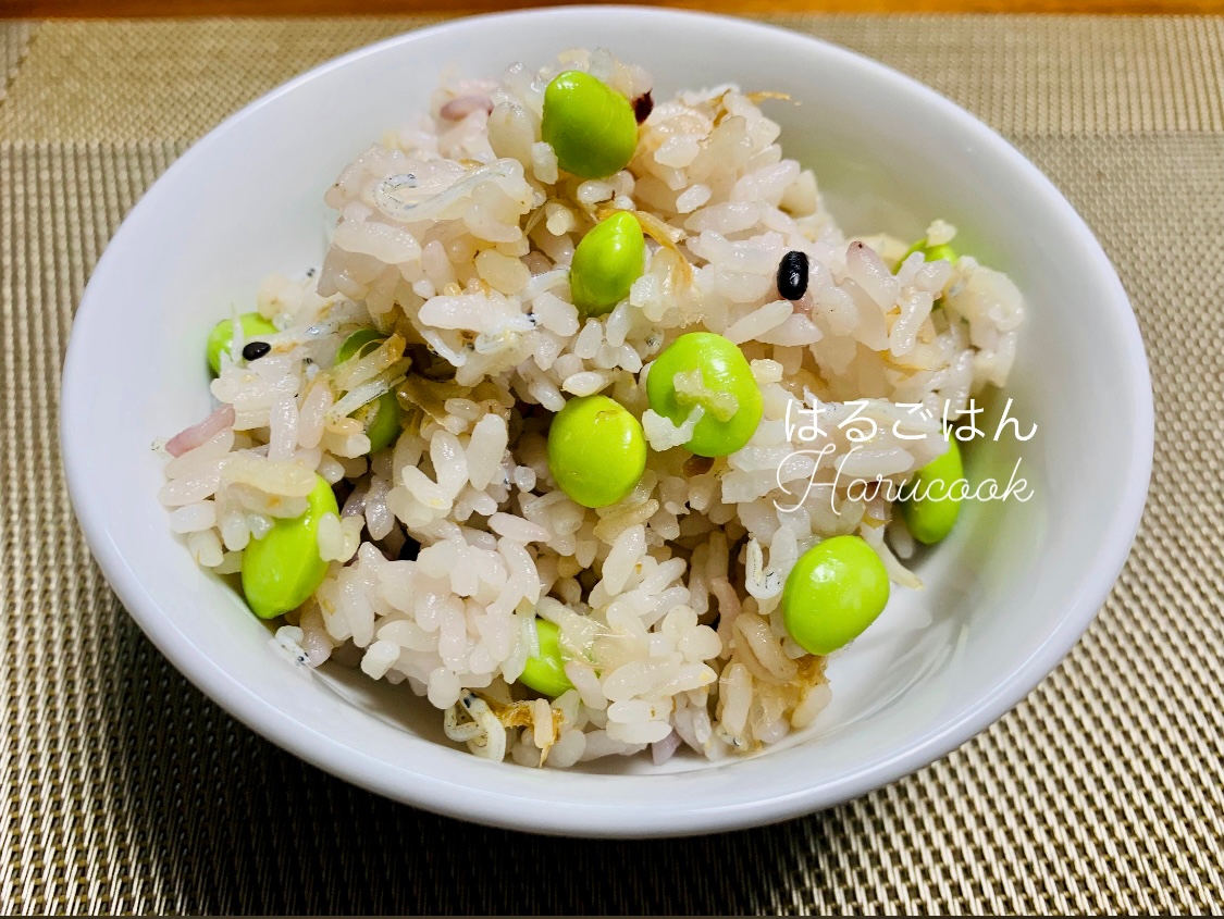 えだ豆とじゃこの混ぜご飯◎