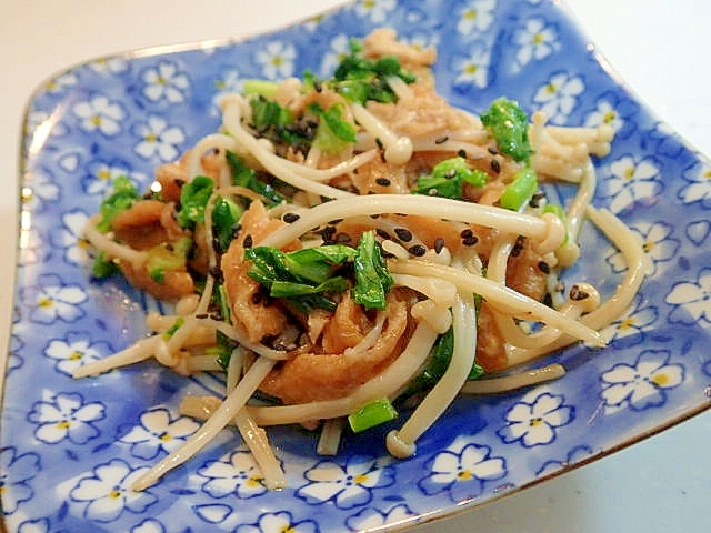 えのき茸と小松菜と稲荷あげの麺つゆ炒め