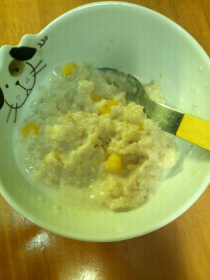 幼児食　オートミールとコーンのミルク粥