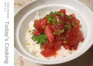 山芋と一緒に、まぐろの漬け丼！