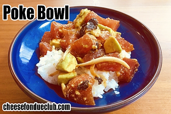 ポケ（ハワイの海鮮丼）Poke Bowl