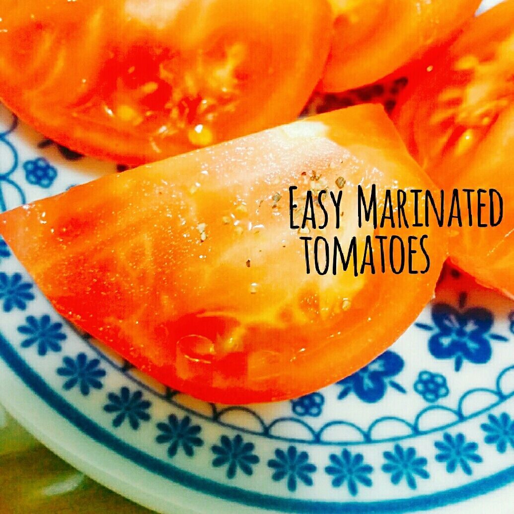 簡単☆あと一品！トマトのマリネ